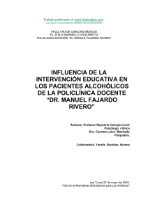 Influencia de la intervencion educativa en los pacientes alcoholicos de la policlinica docente Dr. Manuel Fajardo Rivero