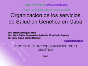 Organizacion de los servicios de Salud en Genetica en Cuba