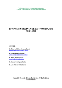 Eficacia inmediata de la trombolisis en el IMA