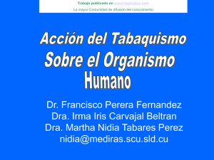 Accion del Tabaquismo en el Organismo Humano (ppt)