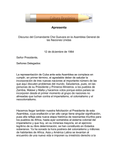 Discurso del Comandante Che Guevara en la Asamblea General de las Naciones Unidas - (em RTF) 391 Kb