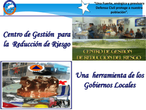 Centro de Gestión de Reducción de Riesgo de Pinar del Río, una herramienta de los gobiernos locales.