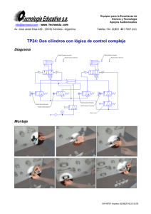 TP24: Dos cilindros con lógica de control compleja Diagrama Montaje www.tecnoedu.com