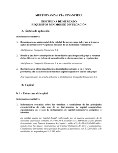 MULTIFINANZAS CÍA. FINANCIERA  DISCIPLINA DE MERCADO REQUISITOS MINIMOS DE DIVULGACIÓN