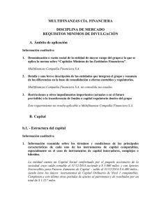 MULTIFINANZAS CÍA. FINANCIERA  DISCIPLINA DE MERCADO REQUISITOS MINIMOS DE DIVULGACIÓN