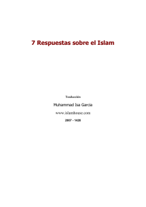 7 Respuestas sobre el Islam Muhammad Isa Garcia www.islamhouse.com