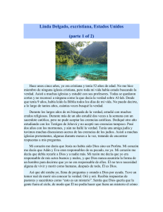 Linda Delgado, excristiana, Estados Unidos (parte 1 of 2)