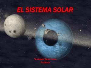 EL SISTEMA SOLAR Teobaldo Sáez Cerro Profesor