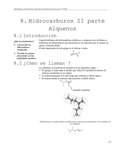 8. Hidrocarburos II parte Alquenos 8.1 Introducción
