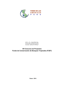 Bases XII Concurso del Fondo de Conservación de Bosques Tropicales FCBT (.doc)