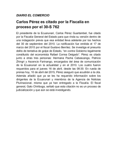 Carlos Pérez es citado por la Fiscalía en DIARIO EL COMERCIO