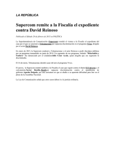 Supercom remite a la Fiscalía el expediente contra David Reinoso LA REPÚBLICA
