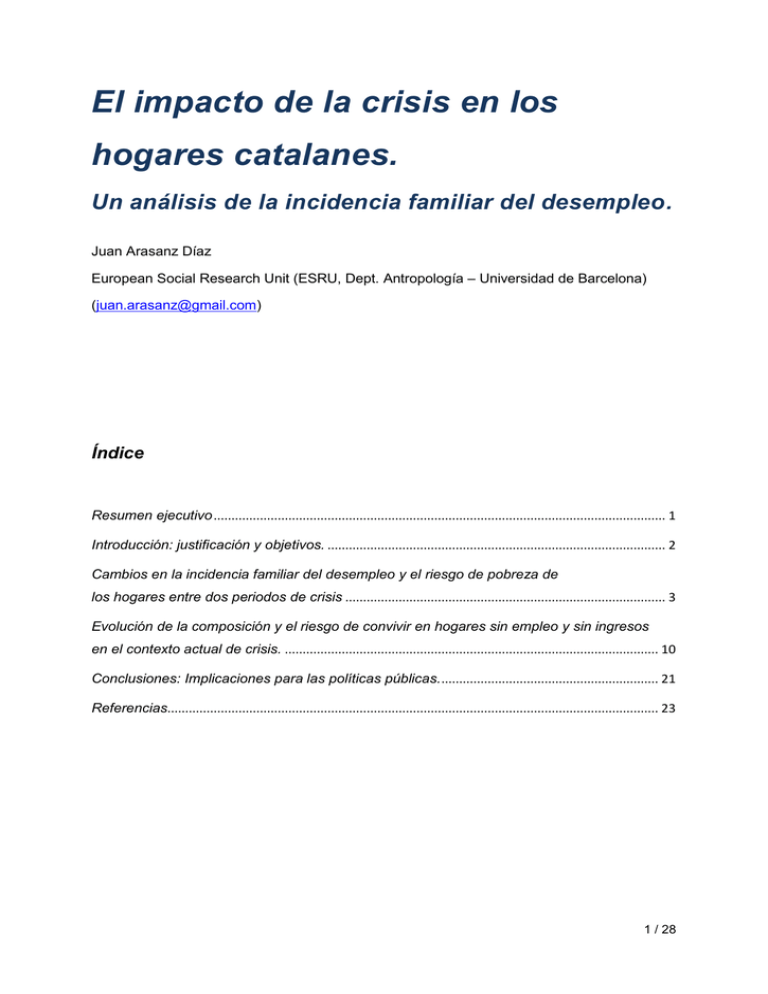 El impacto de la crisis en los hogares catalanes.