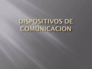 DISPOSITIVOS DE COMUNICACIO.pptx