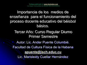 http://www.ilustrados.com/documentos/importancia-medios-ensenansa-beisbol-020708.ppt