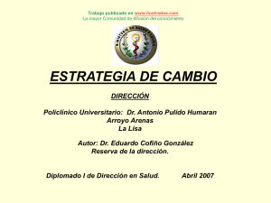 http://www.ilustrados.com/documentos/estrategia-cambio-140807.ppt