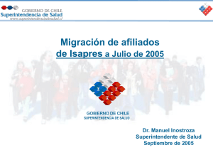 Migración de afiliados de Isapres a Julio de 2005 Dr.