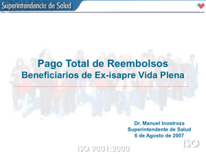 Pago Total de Reembolsos Beneficiarios de Ex-isapre Vida Plena Dr. Manuel Inostroza
