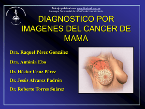 http://www.ilustrados.com/documentos/cancer-mama-diagnostico-110808.ppt