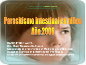 http://www.ilustrados.com/documentos/tesis-parasitismo-intestinal-ninos-190907.ppt