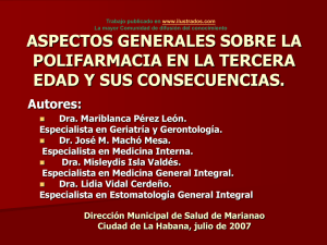http://www.ilustrados.com/documentos/polifarmacia-tercera-edad-consecuencias310707.ppt