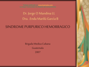 http://www.ilustrados.com/documentos/sindrome-purpurico-hemorragico-100707.ppt