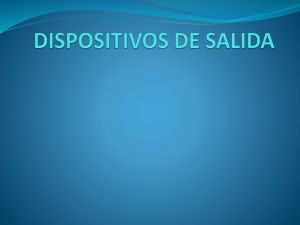 DISPOSITIVOS DE SALIDA (2).pptx