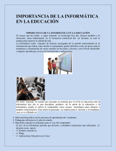 IMPORTANCIA DE LA INFORMÁTICA EN LA EDUCACIÓN.docx