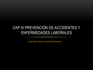 Clase  III Prevención de Accidentes y Enfermedades Laborales Salud Ocupacional