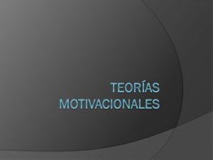 Teorías+Motivacionales+2+clase