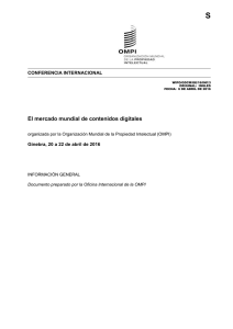 S El mercado mundial de contenidos digitales CONFERENCIA INTERNACIONAL