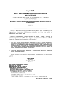 Ley Nº 16.671 - Ronda Uruguay de Negociaciones Comerciales Multilaterales