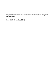 La protección de los conocimientos tradicionales:  proyecto de artículos