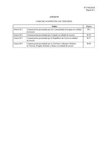 WT/DS268/R  Página B-1 COMUNICACIONES DE LOS TERCEROS