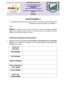 TALLER AUTONOMO 2 - LAS TEORIAS ÉTICAS Y SU INCIDENCIA EN EL REGENTE DE FARMACIA