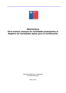 Protocolo para evaluar ensayos de variedades postulantes al Registro de Variedades Aptas para la Certificación