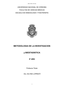 METODOLOGIA DE LA INVESTIGACION  y BIESTADISTICA 5º AÑO