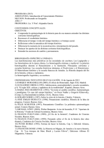 PROGRAMA (2013) ASIGNATURA: Introducción al Conocimiento Histórico SECCION: Profesorado en Geografía AÑO: 1º