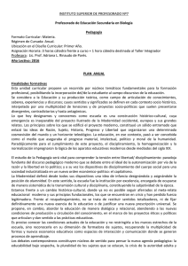 INSTITUTO SUPERIOR DE PROFESORADO Nº7  Formato Curricular: Materia. Régimen de Cursada: Anual.