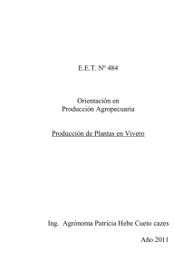 E.E.T. Nº 484 Orientación en Producción Agropecuaria