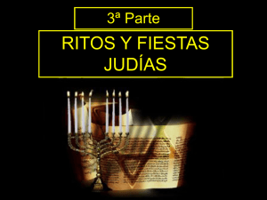 Judaísmo 3 Ritos y Fiestas Judías