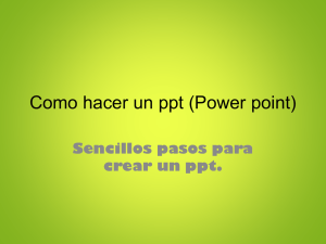 ¿Como hacer un power point?