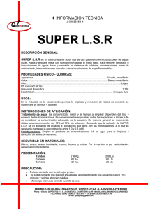 SUPER L.S.R Q   INFORMACIÓN TÉCNICA