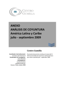 Anexo: Análisis de Coyuntura III Política de seguridad ¿Oportunidad o amenaza para la integración?