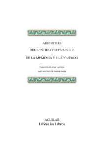 Del Sentido y lo Sensible - de la Memoria y el Recuerdo
