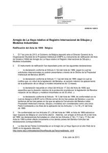 Arreglo de La Haya relativo al Registro Internacional de Dibujos... Modelos Industriales Ratificación del Acta de 1999:  Bélgica