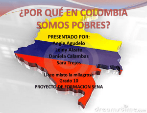 POR QUÉ EN COLOMBIA SOMOS POBRES-SENA
