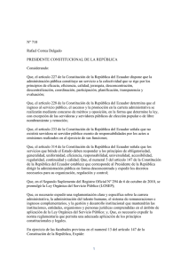 Nº 710 Rafael Correa Delgado PRESIDENTE CONSTITUCIONAL DE LA REPÚBLICA