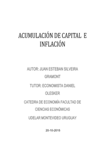     Acumulación de capital y la inflación