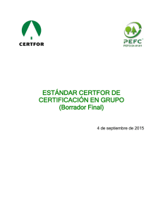 Estándar CERTFOR de Certificación en Grupo - Borrador Final